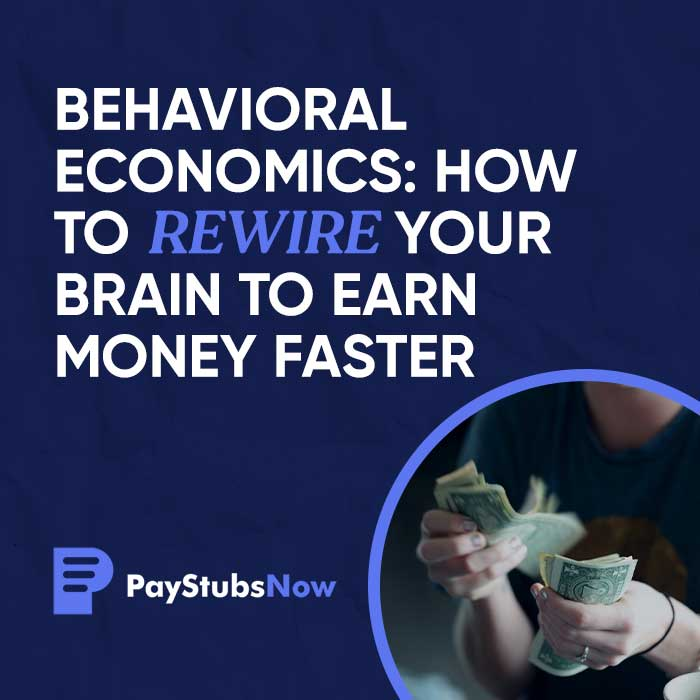 behavior economics - earn faster