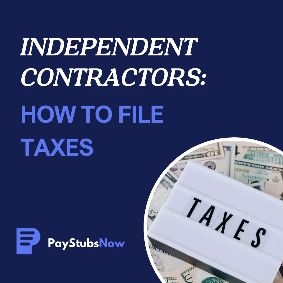 How to file taxes as an independent contractor