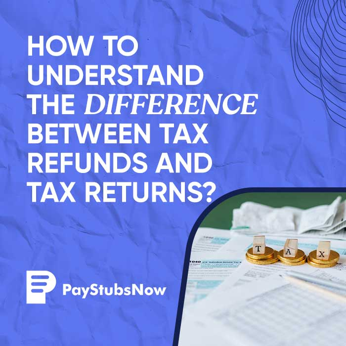 tax refunds and tax returns