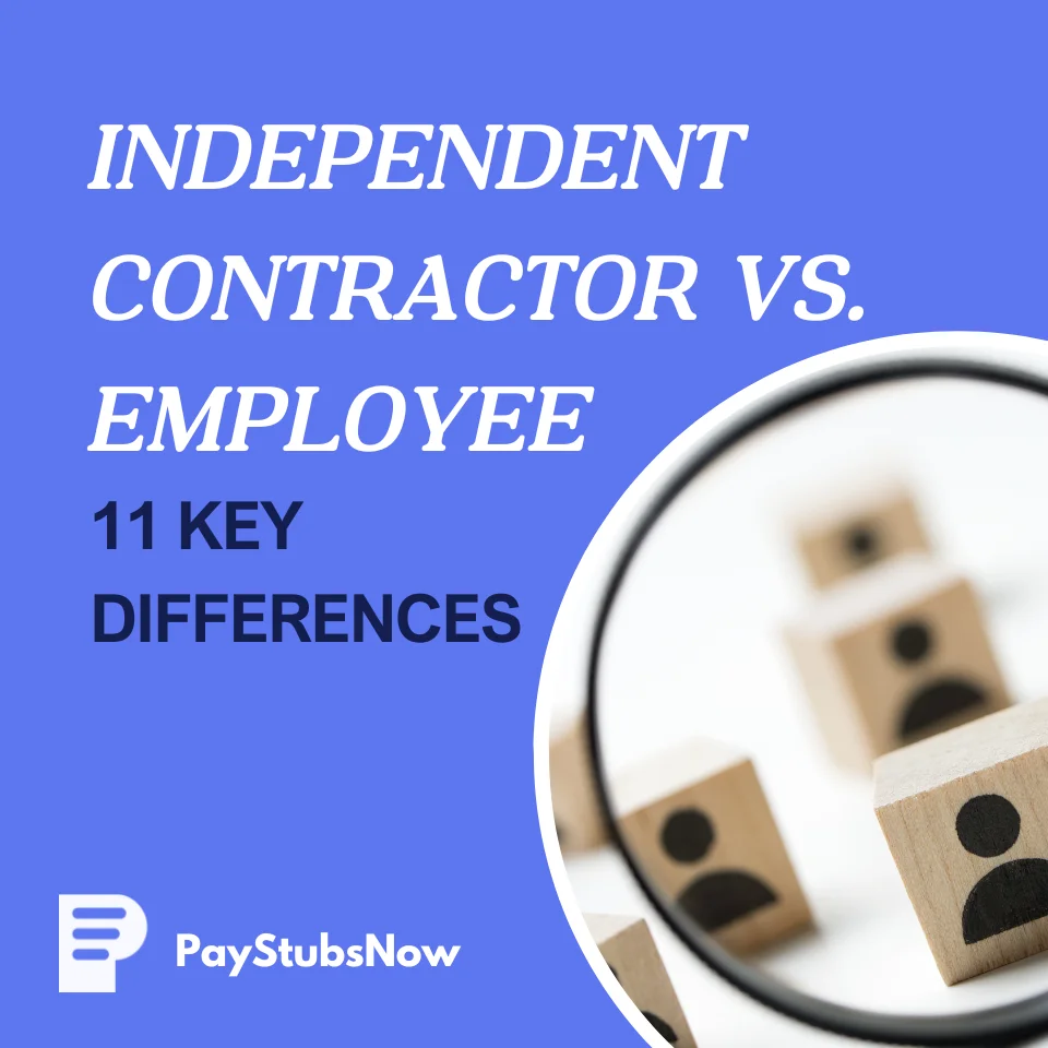 Independent Contractor vs. Employee: 11 Key Differences