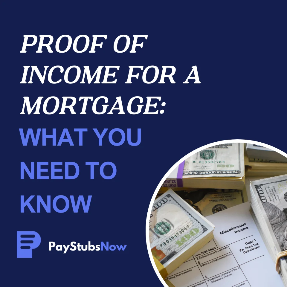 proof of income for mortgage