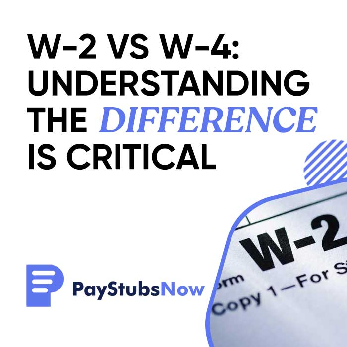 W-2 vs W-4