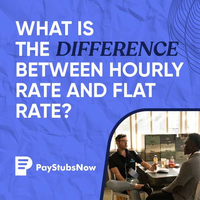 Hourly rate and Flat rate